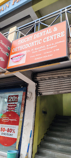 Trichy Dental & Orthodontic Centre