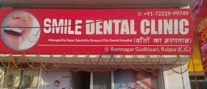 top rated dental clinic in raipur india expert care for your smile