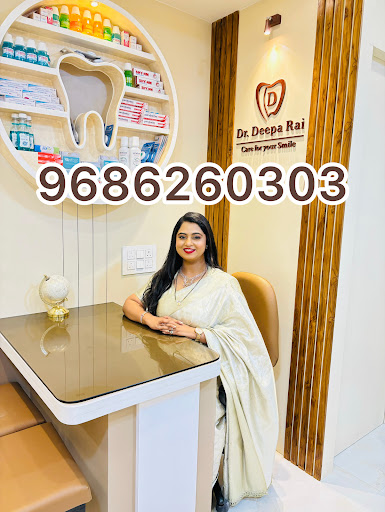 Deepa Dental Care ( Dr. Deepa Rai )